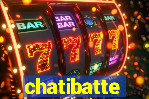 chatibatte