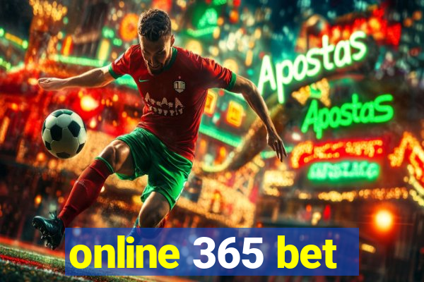 online 365 bet