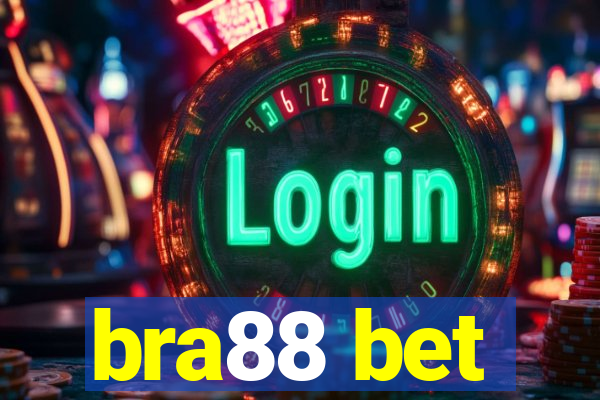 bra88 bet