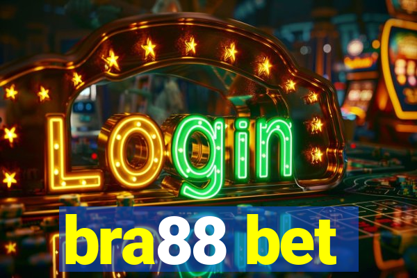 bra88 bet