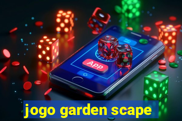 jogo garden scape