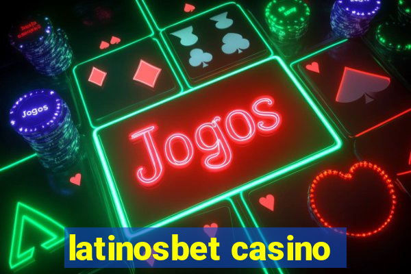 latinosbet casino