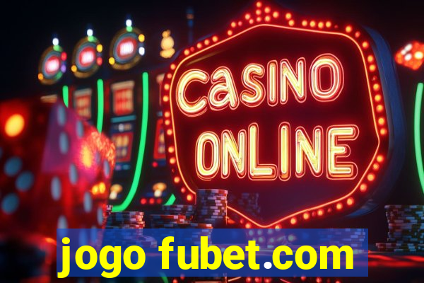 jogo fubet.com