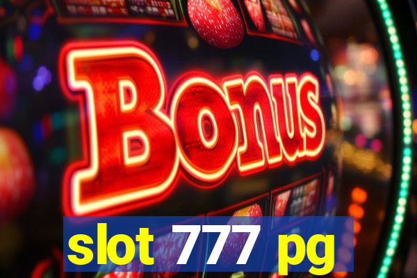 slot 777 pg