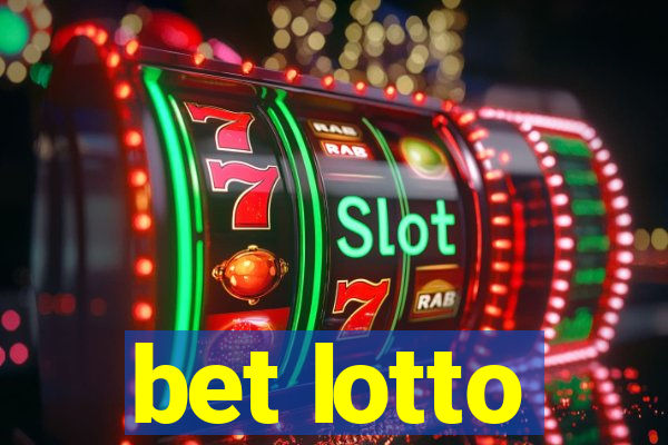 bet lotto