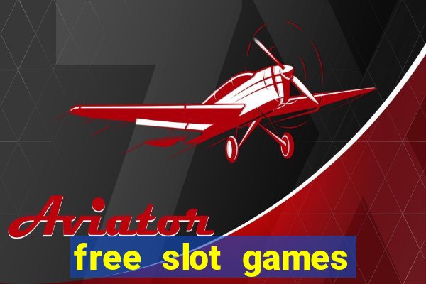 free slot games with no downloads