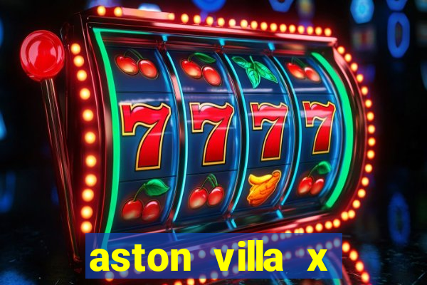 aston villa x luton town palpite