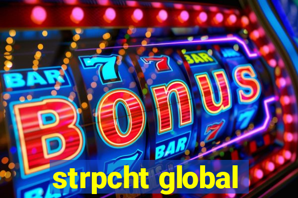 strpcht global