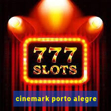 cinemark porto alegre