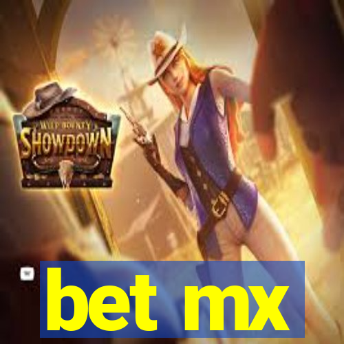 bet mx