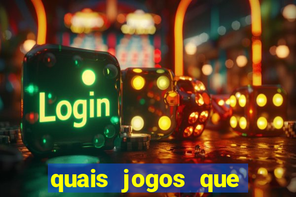 quais jogos que ganha dinheiro de verdade