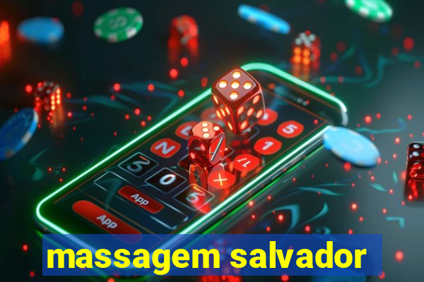 massagem salvador