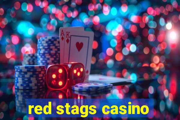 red stags casino