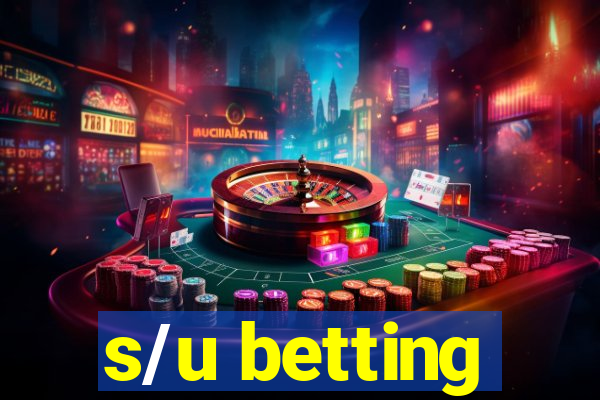 s/u betting