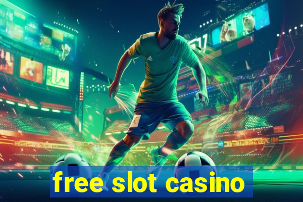 free slot casino