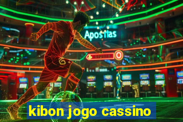 kibon jogo cassino