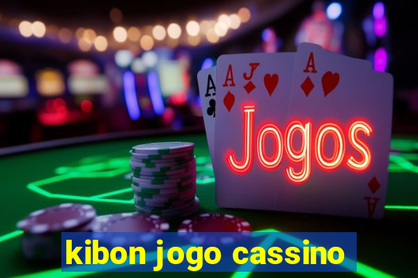 kibon jogo cassino