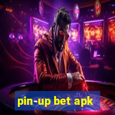 pin-up bet apk