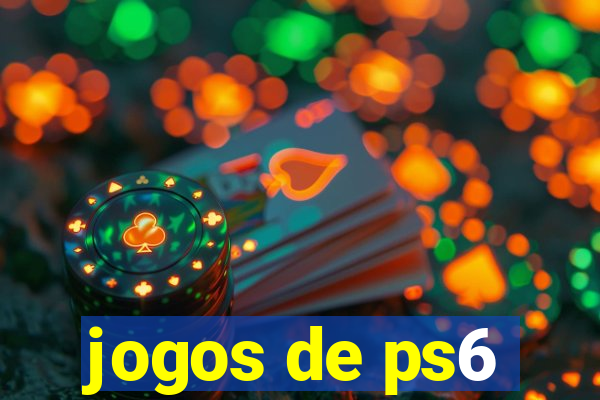 jogos de ps6