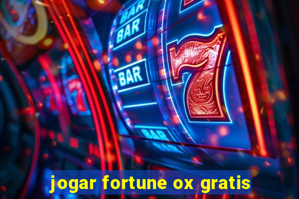 jogar fortune ox gratis