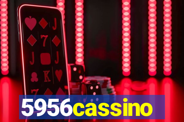 5956cassino