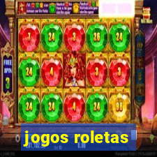 jogos roletas