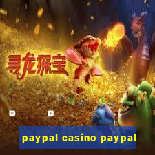 paypal casino paypal