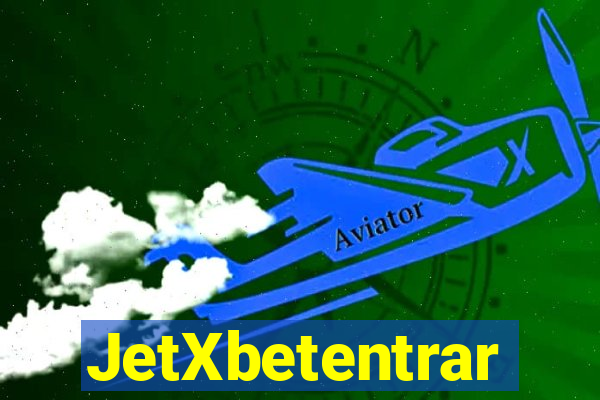 JetXbetentrar