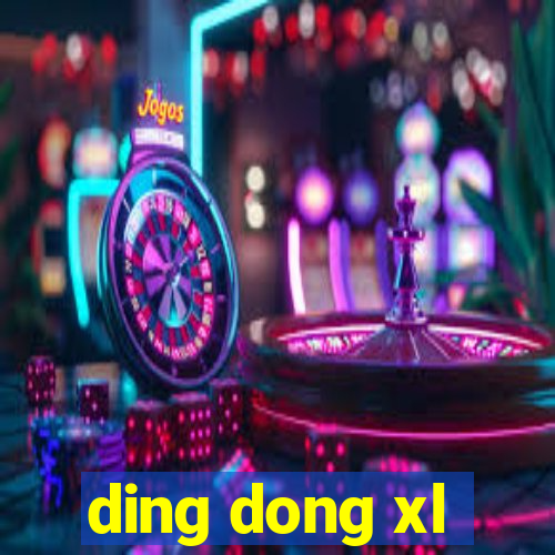 ding dong xl