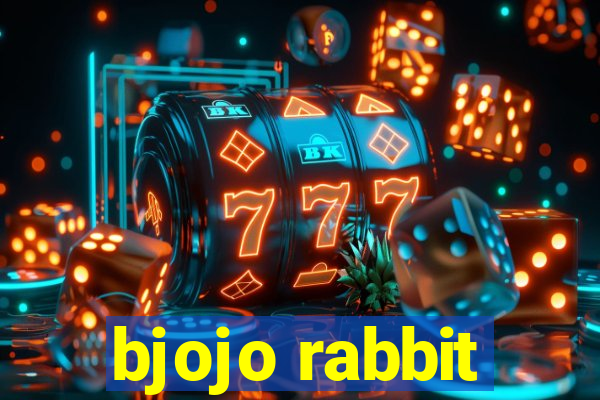 bjojo rabbit