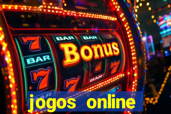 jogos online cassino ca?a níqueis