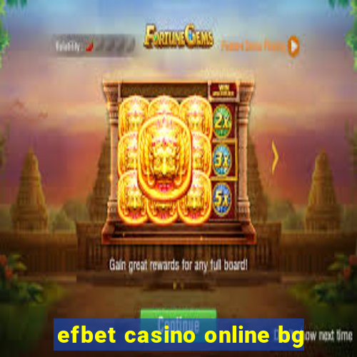 efbet casino online bg