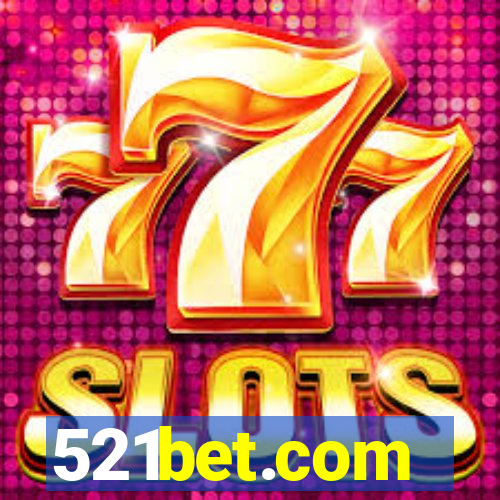 521bet.com