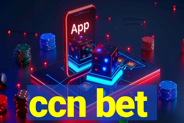 ccn bet