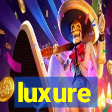 luxure