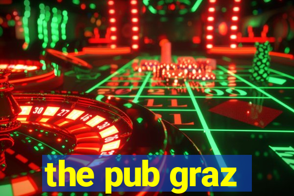 the pub graz