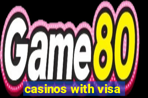 casinos with visa