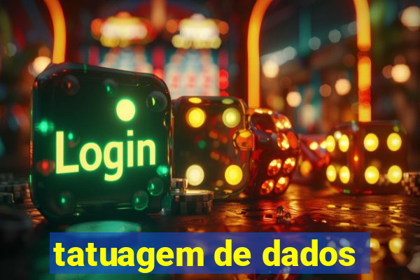 tatuagem de dados