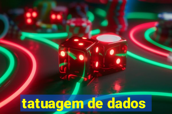 tatuagem de dados