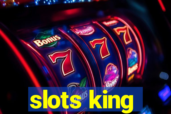 slots king