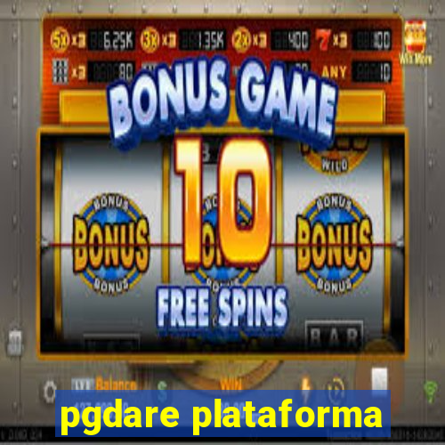 pgdare plataforma