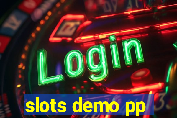 slots demo pp