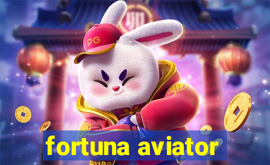 fortuna aviator