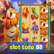 slot toto 88