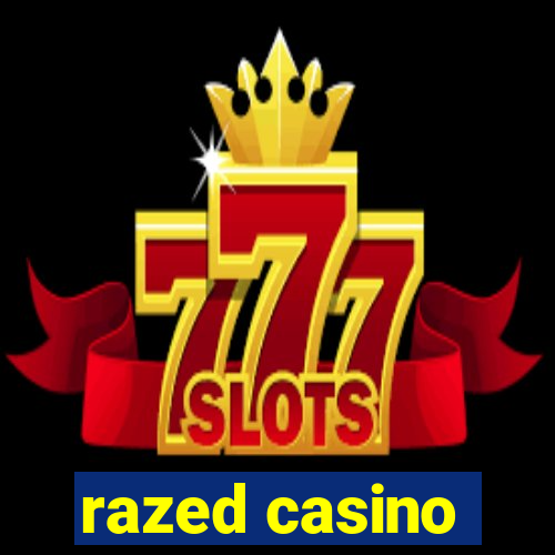 razed casino