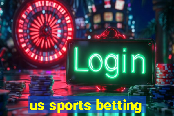 us sports betting