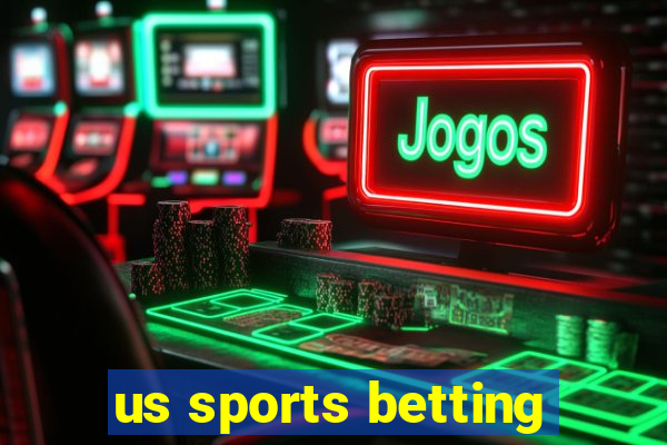 us sports betting