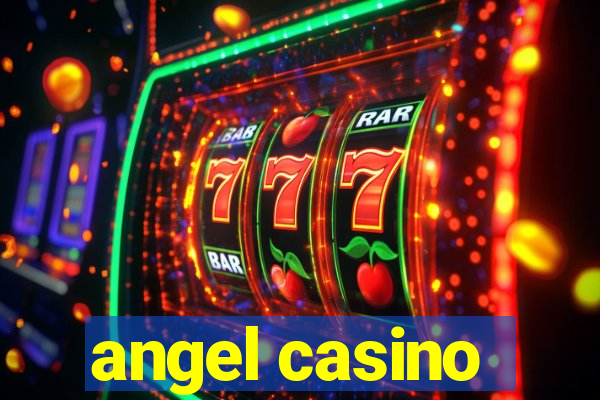 angel casino