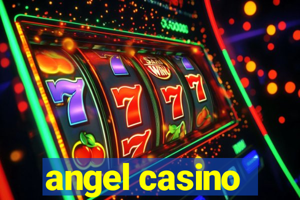 angel casino