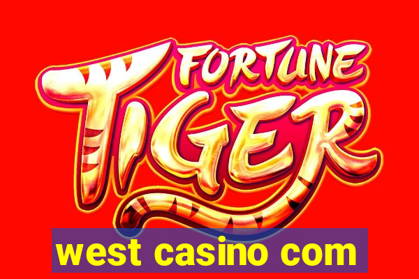 west casino com